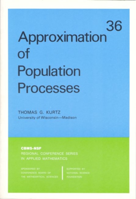 Approximation of Population Processes, Paperback Book