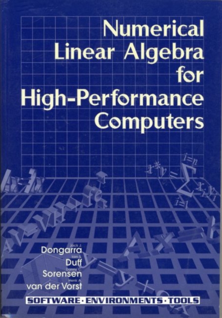 Numerical Linear Algebra for High-Performance Computers, Paperback Book