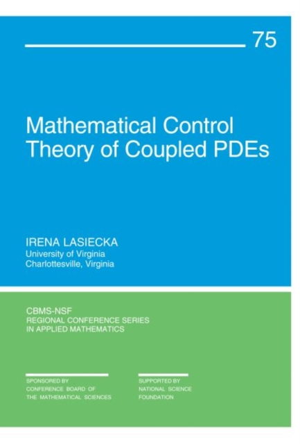 Mathematical Control Theory of Coupled PDEs, Paperback Book