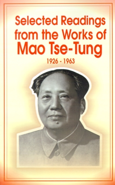 Selected Readings from the Works of Mao Tsetung, Paperback / softback Book