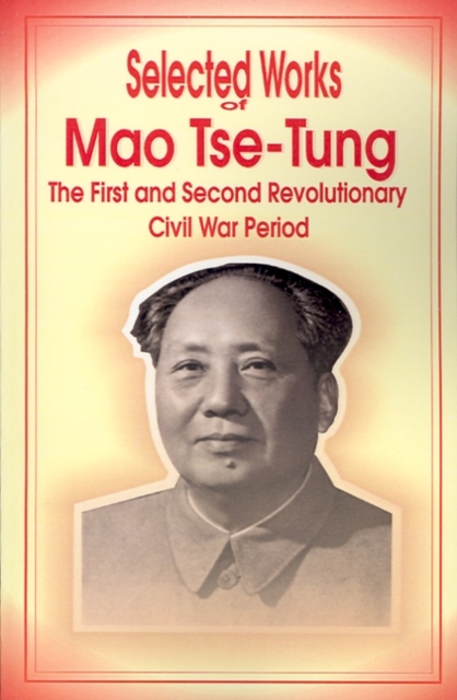 Selected Works of Mao Tse-Tung, Paperback / softback Book