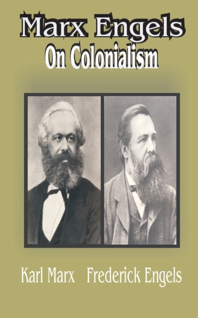 Marx Engles : On Colonialism, Paperback / softback Book