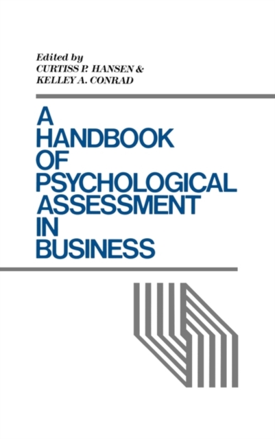 A Handbook of Psychological Assessment in Business, Hardback Book
