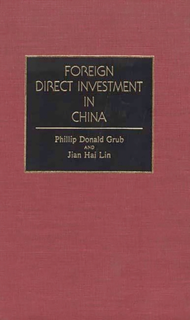 Foreign Direct Investment in China, Hardback Book