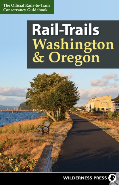 Rail-Trails Washington & Oregon, Paperback / softback Book
