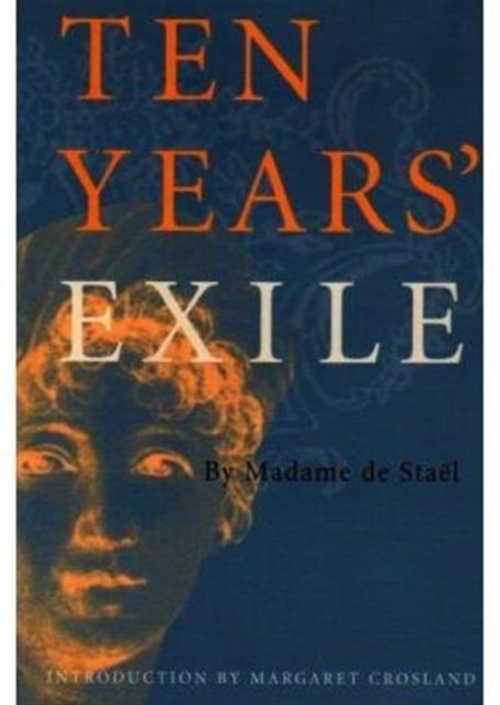 Ten Years' Exile, Paperback / softback Book