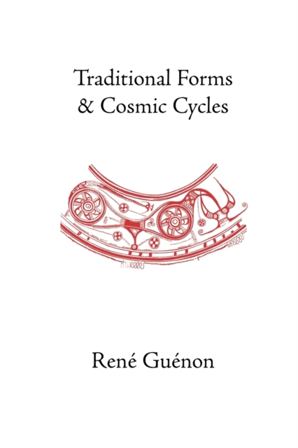 Traditional Forms and Cosmic Cycles, Paperback / softback Book
