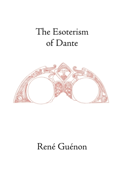 The Esoterism of Dante, Paperback / softback Book
