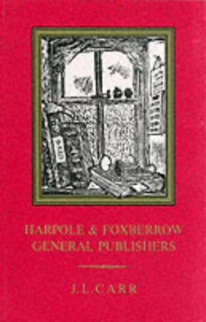 Harpole and Foxberrow, General Publishers, Paperback / softback Book