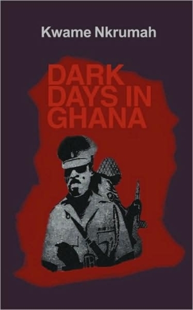 Dark Days in Ghana, Paperback Book