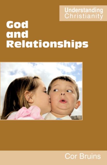 God and Relationships, Paperback / softback Book
