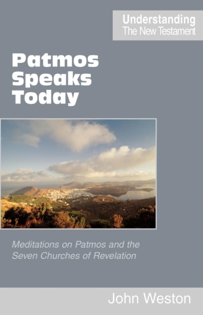 Patmos Speaks Today, Paperback / softback Book