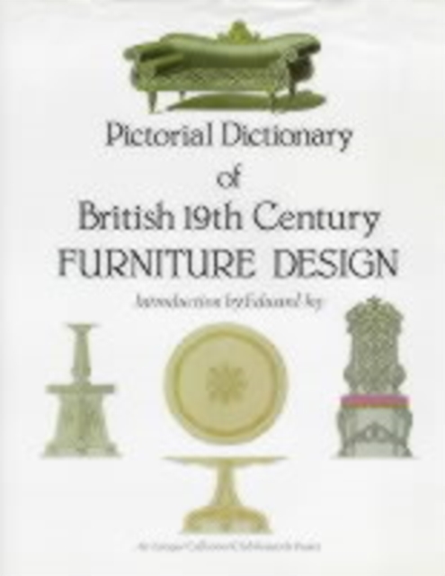 Pict. Dict. of British 19th Century Furniture Design, Hardback Book