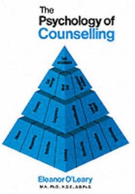 The Psychology of Counselling, Paperback / softback Book