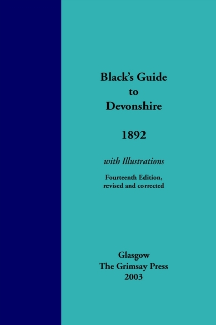 Black's Guide to Devonshire 1892, Paperback Book