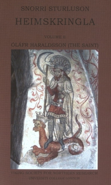 Snorri Sturluson: Heimskringla : Volume II -- Olafr Haraldsson (The Saint), Paperback / softback Book