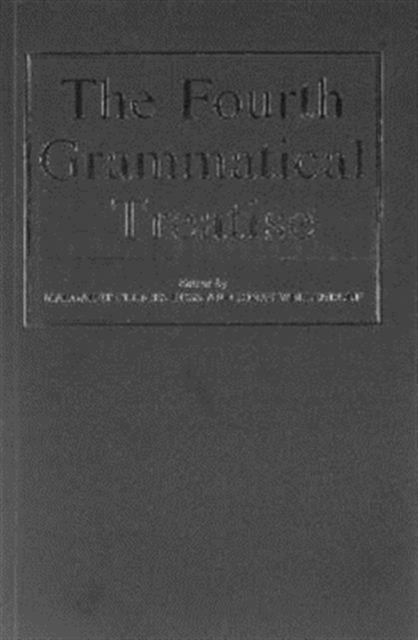 The Fourth Grammatical Treatise, Paperback / softback Book