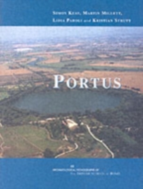 Portus : An Archaeological Survey of the Port of Imperial Rome, Paperback / softback Book