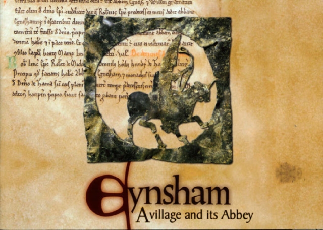 Eynsham : A village and its Abbey, Paperback / softback Book