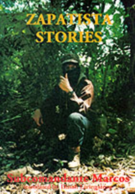Zapatista Stories, Paperback / softback Book