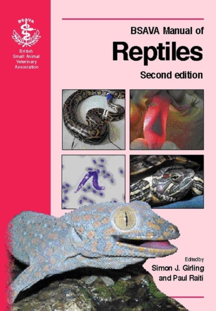 BSAVA Manual of Reptiles, Paperback / softback Book