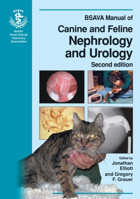 BSAVA Manual of Canine and Feline Nephrology and Urology, Paperback / softback Book