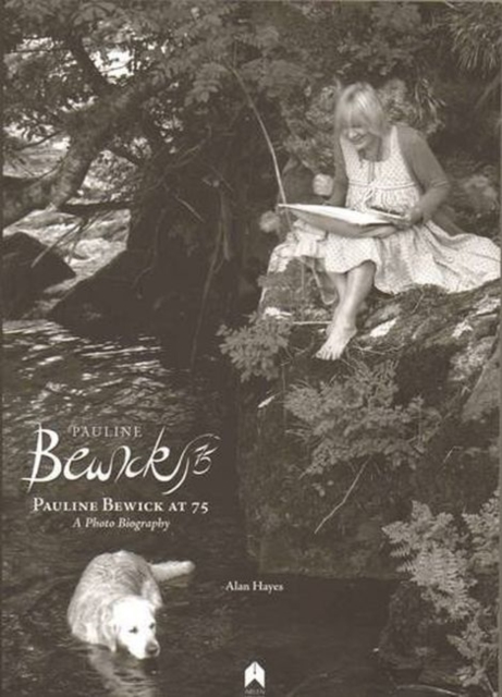 Pauline Bewick at 75 : A Photo Biography, Paperback / softback Book