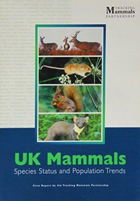 UK BAP Mammals : Interim Guidance for Survey Methodologies, Impact Assessment and Mitigation, Paperback / softback Book
