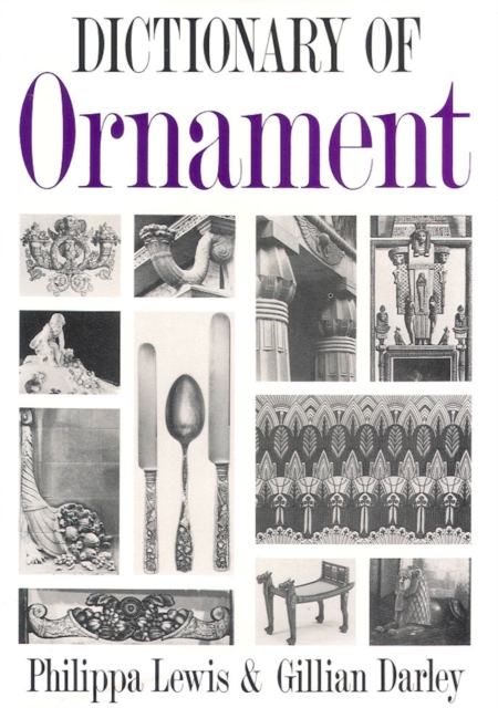 The Dictionary of Ornament, Hardback Book