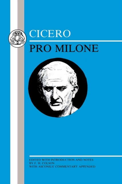 Cicero : "Pro Milone", Paperback / softback Book