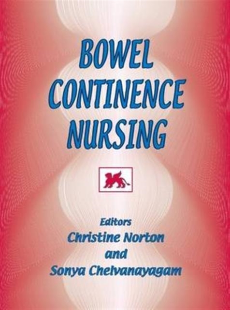 Bowel Continence Nursing, Paperback / softback Book