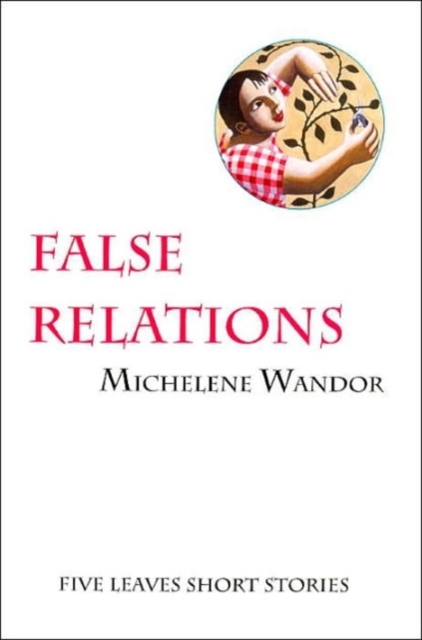 False Relations, Paperback / softback Book