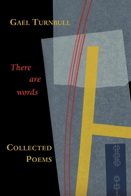 There are Words... : Collected Poems, Paperback / softback Book