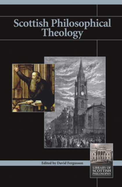 Scottish Philosophical Theology, Paperback / softback Book