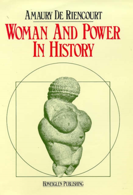 Woman and Power in History, Hardback Book