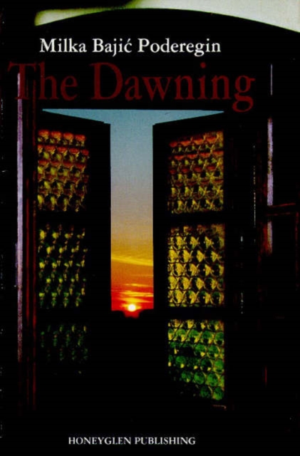 The Dawning, Hardback Book
