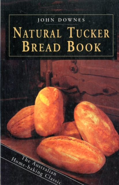 Natural Tucker Bread Book, Paperback / softback Book