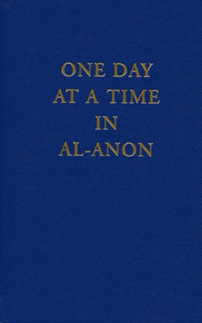One Day at a Time In Al-Anon, Hardback Book