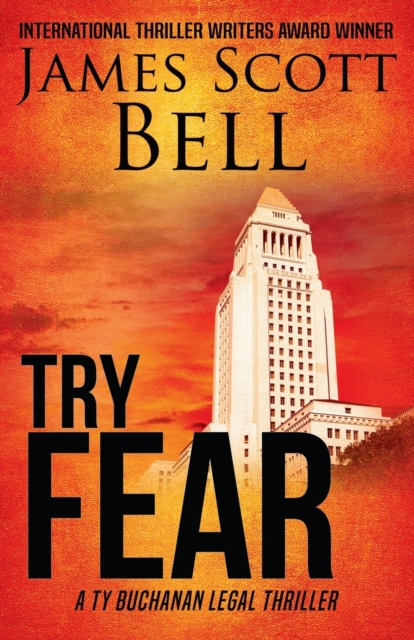 Try Fear (Ty Buchanan Legal Thriller #3), Paperback / softback Book