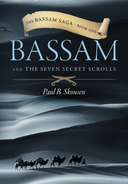 Bassam and the Seven Secret Scrolls, Hardback Book