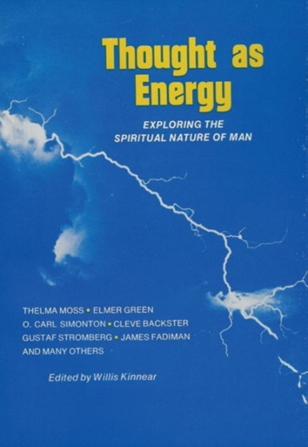Thought as Energy : Exploring the Spiritual Nature of Man, Paperback / softback Book