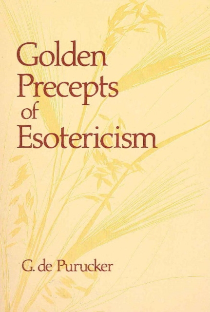 Golden Precepts of Esotericism, Hardback Book