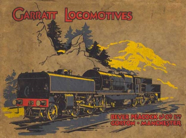 Garratt Locomotives, Paperback / softback Book