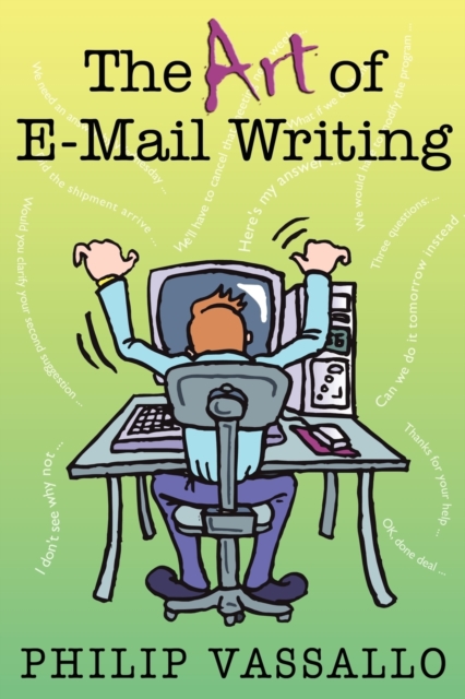The Art of E-Mail Writing, Paperback / softback Book