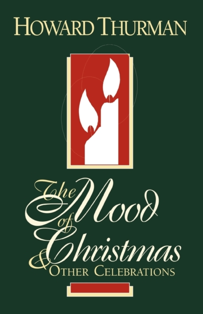 The Mood of Christmas & Other Celebrations, Paperback / softback Book