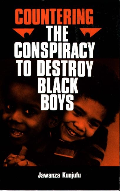 Countering the Conspiracy to Destroy Black Boys Vol. I Volume 1, Paperback / softback Book