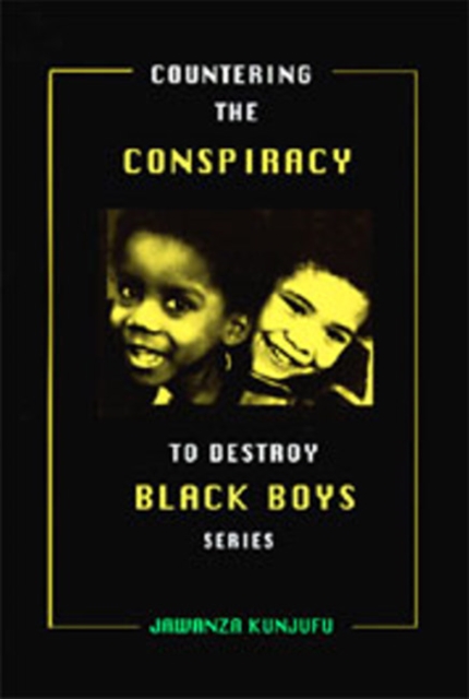 Countering the Conspiracy to Destroy Black Boys Vol. III Volume 3 : Jawanza Kunjufu, Paperback / softback Book