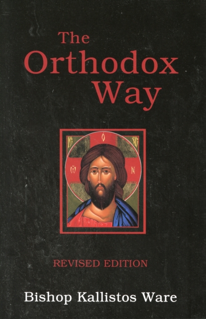 The Orthodox Way, Paperback / softback Book