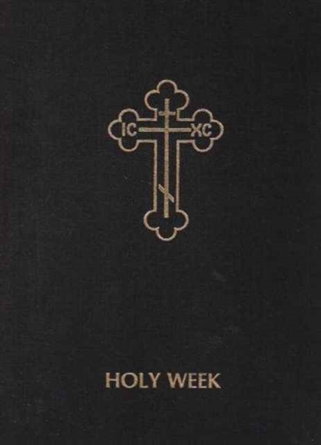 Holy Week : v. 2, Paperback Book