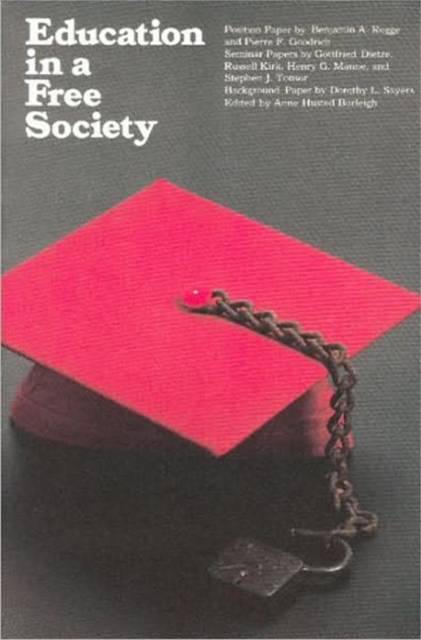 Education in a Free Society, Hardback Book